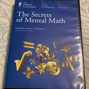 The Secrets of Mental Math - The Great Courses (Blue & Gold)